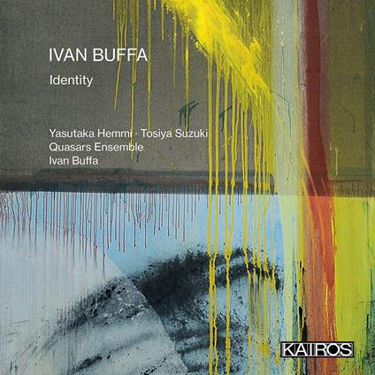 Ivan Buffa: Identity - CD Audio di Quasars Ensemble
