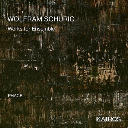 Works For Ensemble - CD Audio di Phace