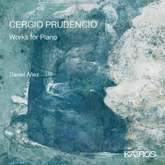 Cergio Prudencio - Works For Piano - CD Audio