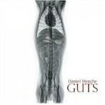 Guts - CD Audio di Daniel Menche