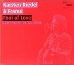 Fool of Love - CD Audio di Franui,Karsten Riedel