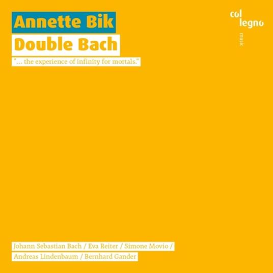 Double Bach - CD Audio di Johann Sebastian Bach,Annette Bik
