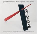 Songlines - Vinile LP di Peter Brötzmann,Fred Hopkins,Rashied Ali