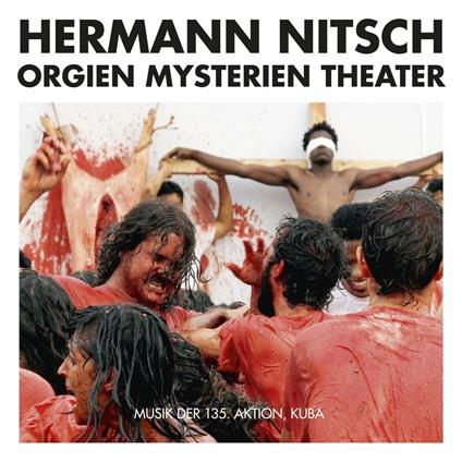 Musik der 135 Aktion Kuba - CD Audio di Hermann Nitsch
