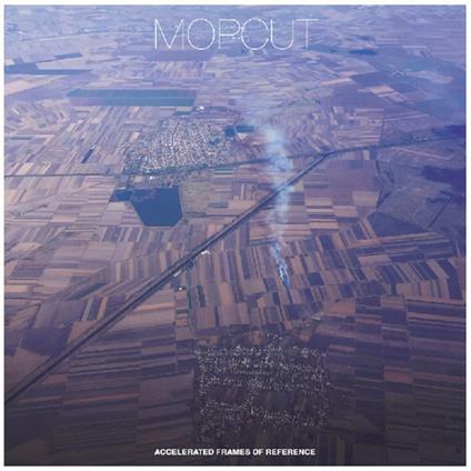 Accelerated Frames of Reference - Vinile LP di Mopcut