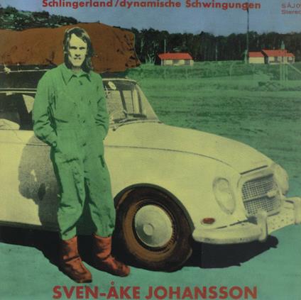 Schlingerland-Dynamische Schwingunge - Vinile LP di Sven-Ake Johansson