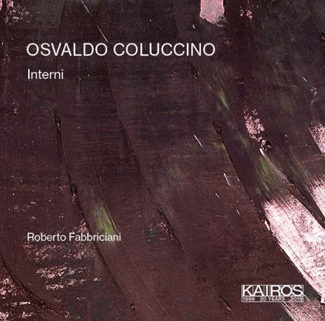Interni - CD Audio di Roberto Fabbriciani,Osvaldo Coluccino