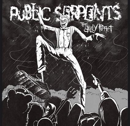Public Serpents - The Bully Puppet - CD Audio