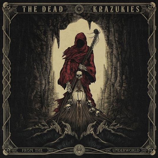 From The Underworld - CD Audio di Dead Krazukies