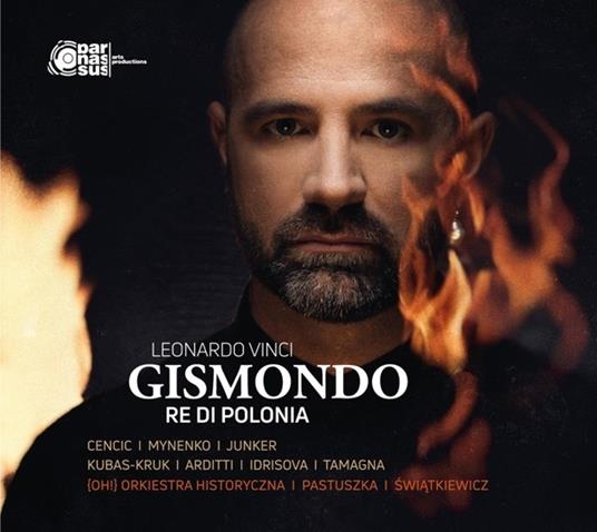 Gismondo Re Di Polonia - CD Audio di Leonardo Vinci