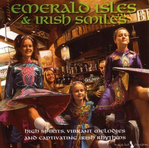 Emerald Isles & Irish Smiles - CD Audio