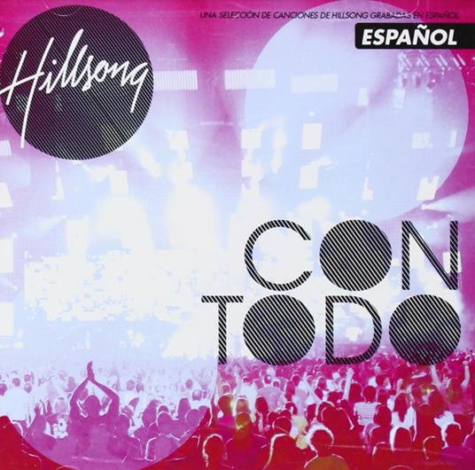 Con todo - CD Audio di Hillsong United