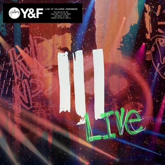 III. Live - CD Audio di Hillsong Young & Free