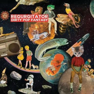 Dirty Pop Fantasy - CD Audio di Regurgitator