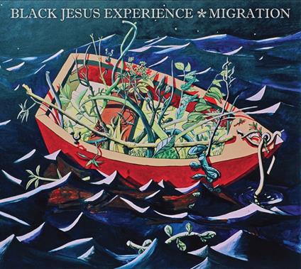 Migration - CD Audio di Black Jesus Experience