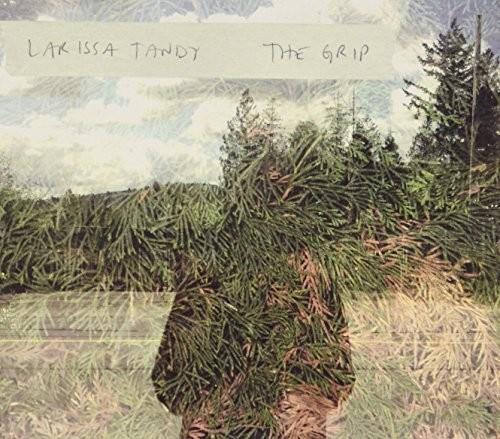 Larissa Tandy - Grip - CD Audio