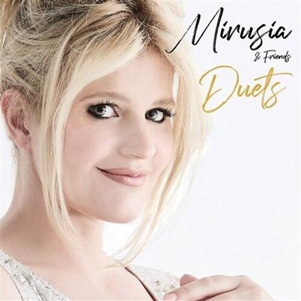 Duets - CD Audio di Mirusia & Friends