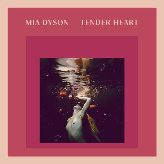 Tender Heart - Vinile LP di Mia Dyson