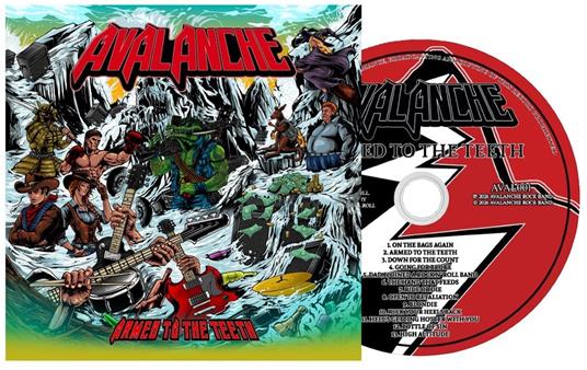 Armed To The Teeth - CD Audio di Avalanche