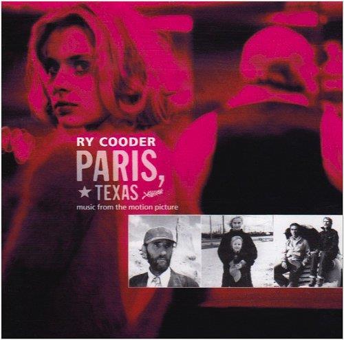 Paris, Texas (Music From The Motion Picture) - CD Audio di Ry Cooder