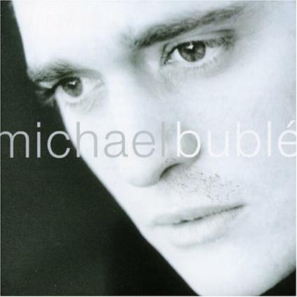 Michael Bublé - CD Audio di Michael Bublé