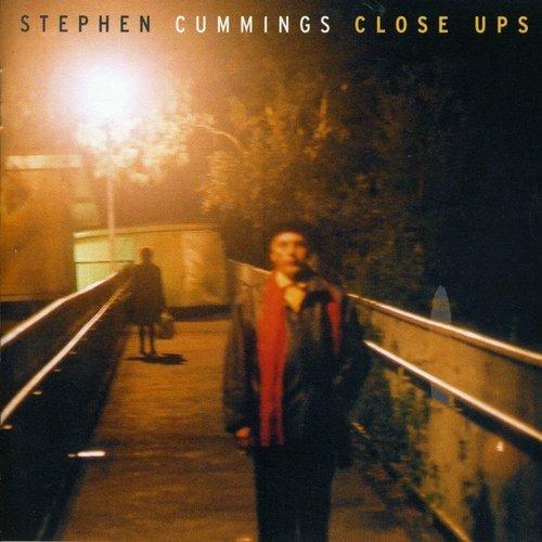 Close Ups - CD Audio di Stephen Cummings