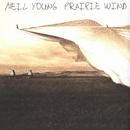 Prairie Wind - CD Audio di Neil Young