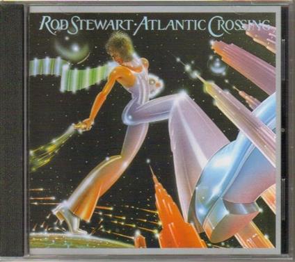 Atlantic Crossing - CD Audio di Rod Stewart