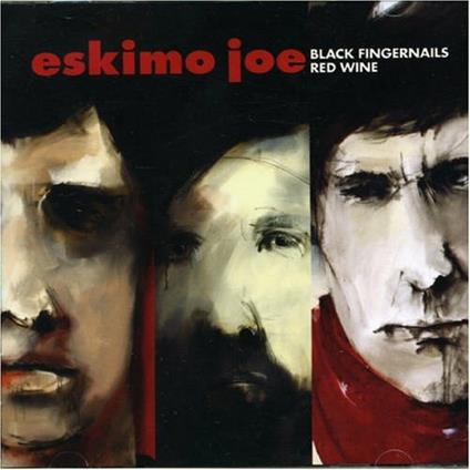 Eskimo Joe - Black Fingernails, Red Wine - CD Audio