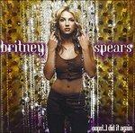 Oops! I Did it (+ Bonus Tracks) - CD Audio di Britney Spears