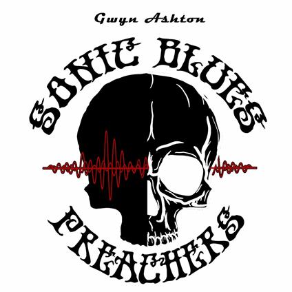 Sonic Blues Preachers - CD Audio di Gwyn Ashton