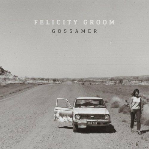 Gossamer - CD Audio di Felicity Groom