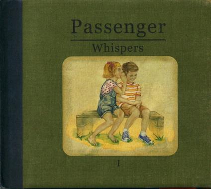 Whispers - CD Audio di Passenger