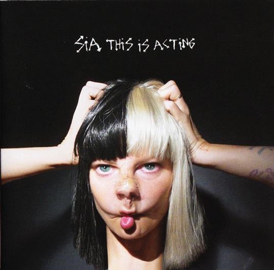 This Is Acting - CD Audio di Sia