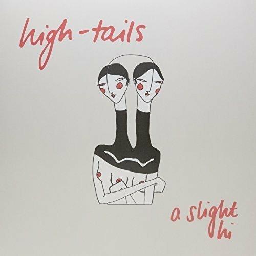 A Slight Hi - Vinile LP di High-Tails
