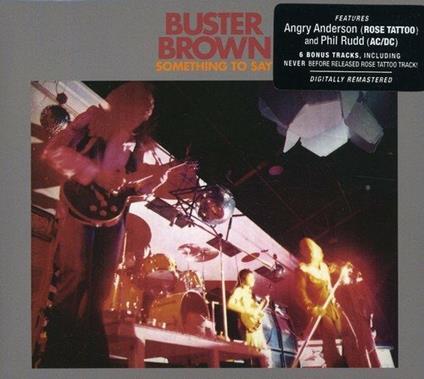 Something to Say - CD Audio di Buster Brown