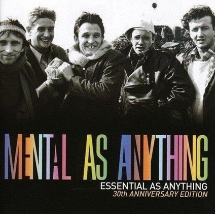 Essential As Anything - CD Audio di Mental As Anything