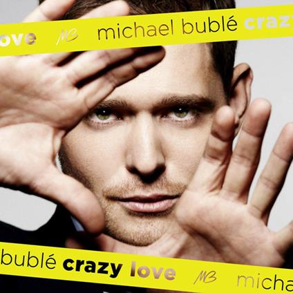 Crazy Love (Australian Import) - CD Audio di Michael Bublé