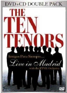 Amigos Para Siempre... Live In Madrid - CD Audio di Ten Tenors