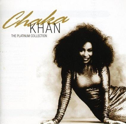 The Platinum Collection - CD Audio di Chaka Khan