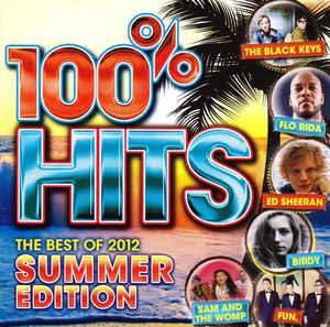 100% Hits The Best Of 2012 Summer - CD Audio