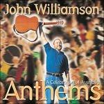 Anthemsa. Celebration of - CD Audio di John Williamson