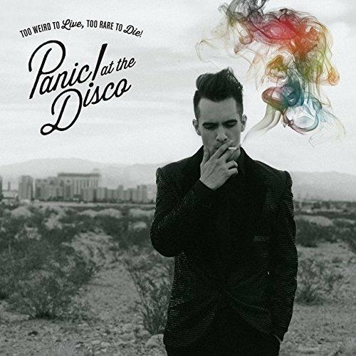 Too Weird to Live, Too Rare to Die - CD Audio di Panic! At the Disco