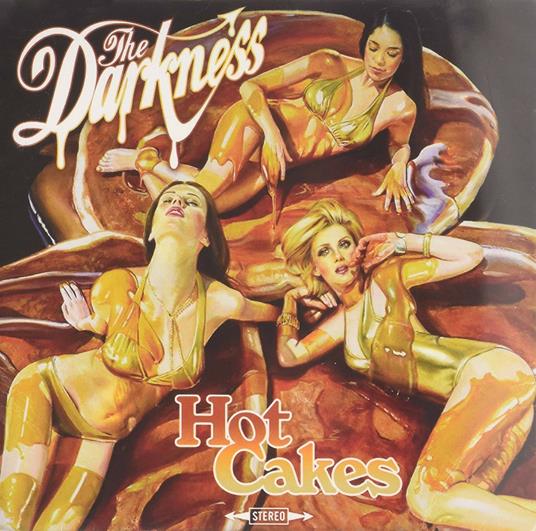 Hot Cakes - CD Audio di Darkness