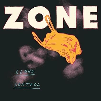Zone - CD Audio di Cloud Control
