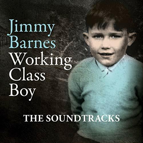 Working Class Boy (Colonna sonora) - CD Audio di Jimmy Barnes