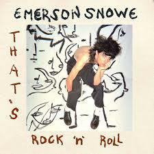 That's Rock 'n' Roll - Vinile LP di Emerson Snowe