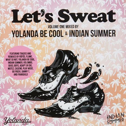 Let's Sweat! - CD Audio di Yolanda Be Cool