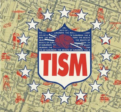 The Beasts Of Suburban (3 CD) - CD Audio di Tism
