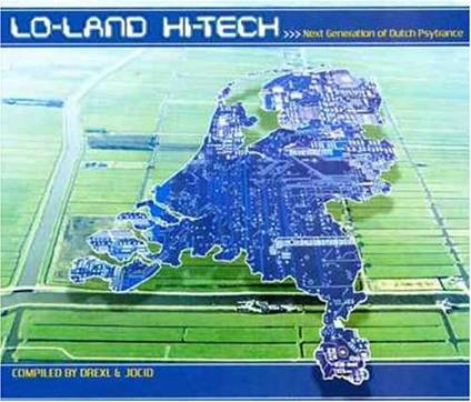 Lo-Land Hi-Tech: Next Generation of Dutch Psytrance - CD Audio